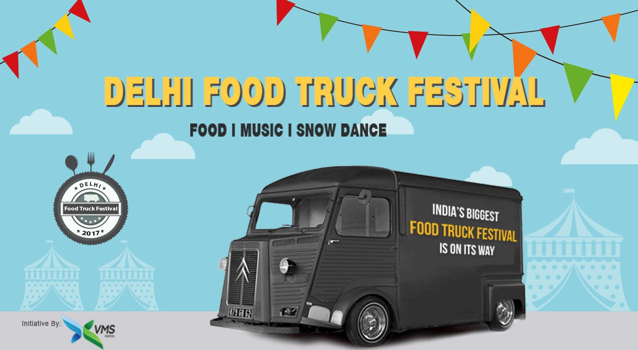 Food Truck Festival Returns To Delhi With 2nd Edition Food Truck Festival Returns To Delhi With 2nd Edition