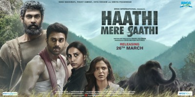 Haathi Mere Saathi trailer to be out on March 4 Haathi Mere Saathi trailer to be out on March 4