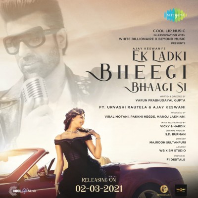 Recreated version of 'Ek ladki bheegi bhaagi si' out on March 2 Recreated version of 'Ek ladki bheegi bhaagi si' out on March 2