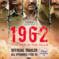 '1962: The War In The Hills' about 125 Indian soldiers who fought a 3,000-strong Chinese army