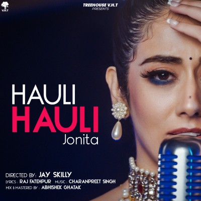 Jonita Gandhi's 'Hauli Hauli' marries Sufi with urban Punjabi Jonita Gandhi's 'Hauli Hauli' marries Sufi with urban Punjabi