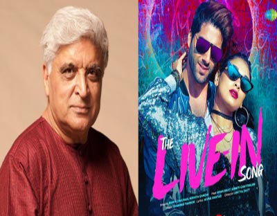 Javed Akhtar celebrates live-in relationships in his new song 'The Live-in' Javed Akhtar celebrates live-in relationships in his new song 'The Live-in'