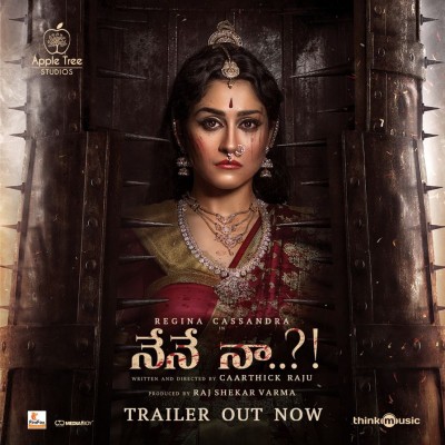 Trailer out for 'Nene Naa' starring Regina Cassandra