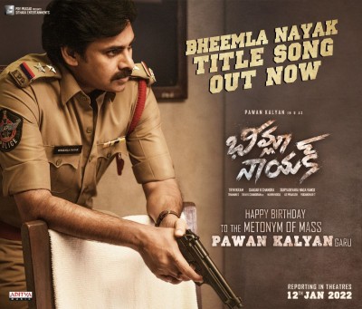 Title track of Pawan Kalyan's 'Bheemla Nayak' released Title track of Pawan Kalyan's 'Bheemla Nayak' released