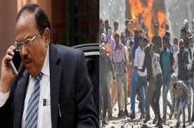 डोभाल को दिल्ली हिंसा स्थिति नियंत्रित करने की जिम्मेदारी, संभाला मोर्चा डोभाल को दिल्ली हिंसा स्थिति नियंत्रित करने की जिम्मेदारी, संभाला मोर्चा