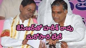 కెసిఆర్ తో మరోసారి హరీష్ రావు భేటీ కెసిఆర్ తో మరోసారి హరీష్ రావు భేటీ